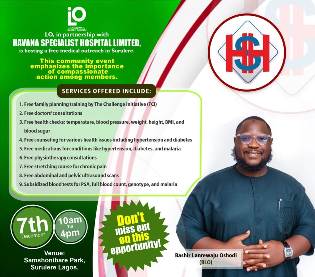 OLANREWAJU BASHIR OSHODI BEGINS FREE MEDICAL OUTREACH IN SURULERE